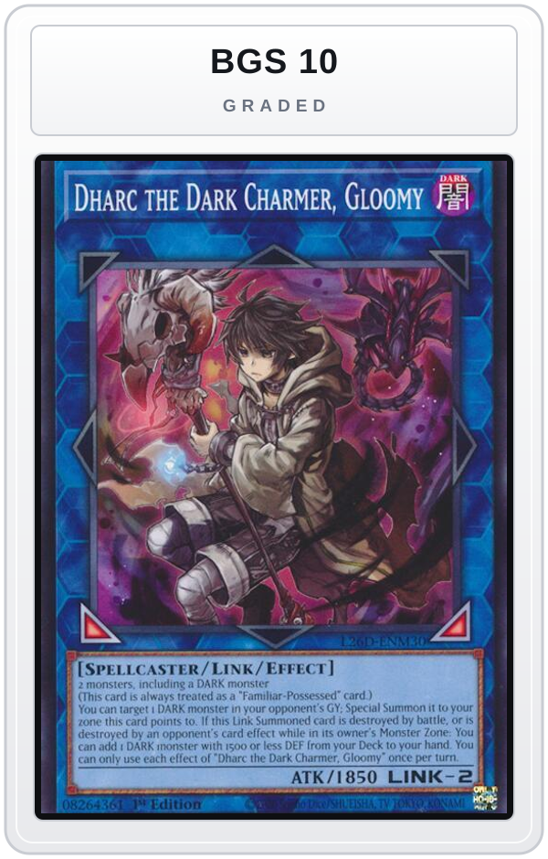Graded - Dharc the Dark Charmer, Gloomy — BGS 10 graded overlay
