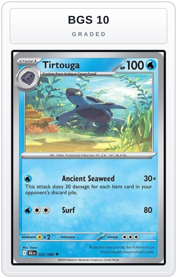 Graded - Tirtouga — BGS 10 graded overlay