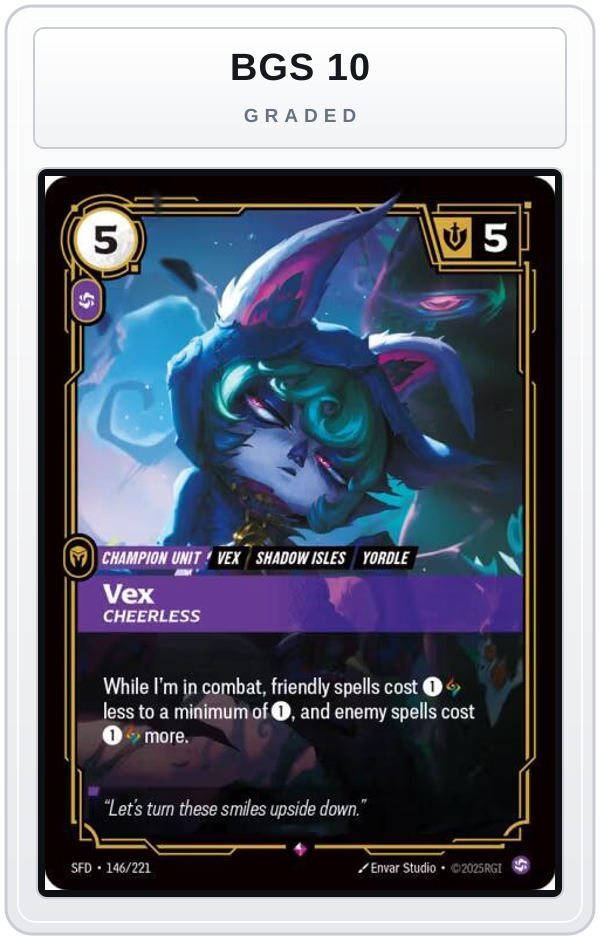 Graded - Vex - Cheerless — BGS 10 graded overlay