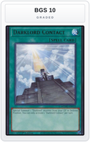 Graded - Darklord Contact — BGS 10 graded overlay