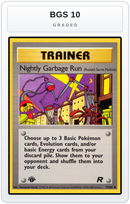 Graded - Nightly Garbage Run (Rocket's Secret Machine) — BGS 10 graded overlay