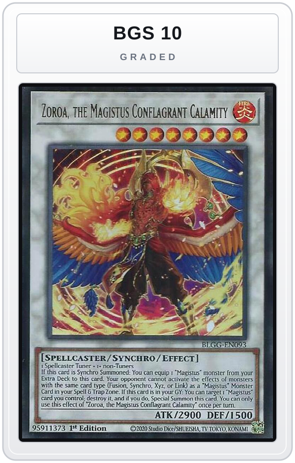 Graded - Zoroa, the Magistus Conflagrant Calamity — BGS 10 graded overlay