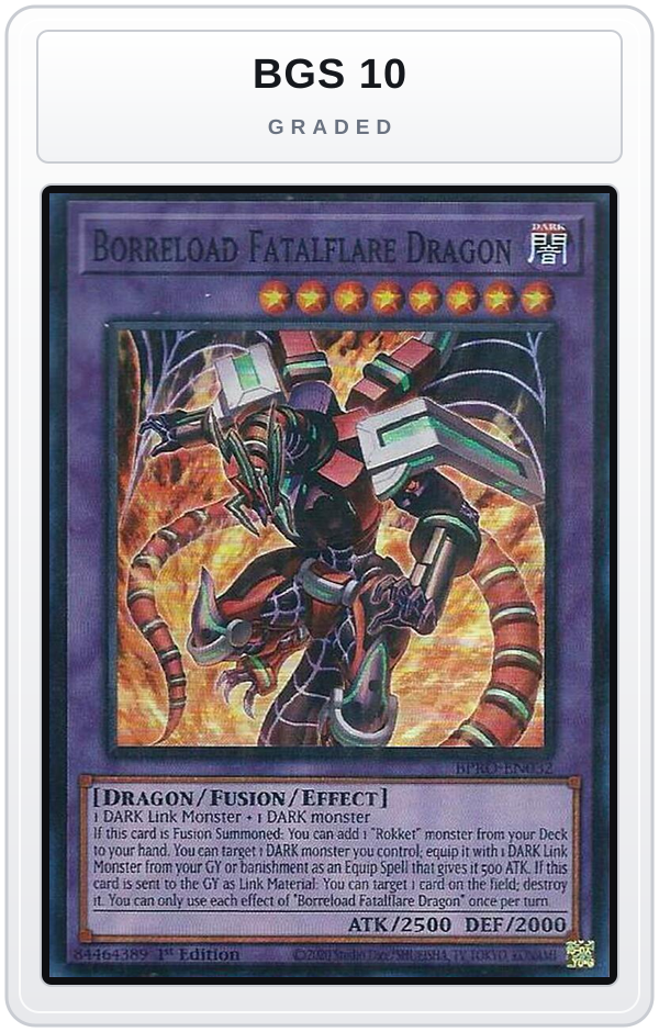 Graded - Borreload Fatalflare Dragon — BGS 10 graded overlay