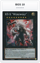 Graded - K9-X "Werewolf" — BGS 10 graded overlay