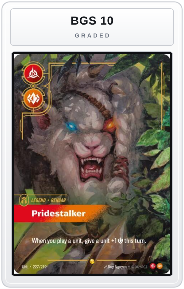 Graded - Rengar - Pridestalker (Overnumbered) — BGS 10 graded overlay