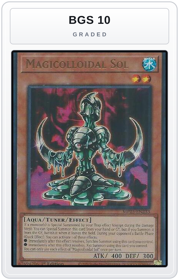 Graded - Magicolloidal Sol — BGS 10 graded overlay