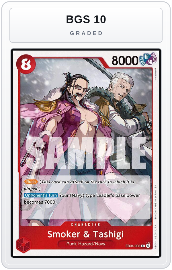 Graded - Smoker & Tashigi — BGS 10 graded overlay