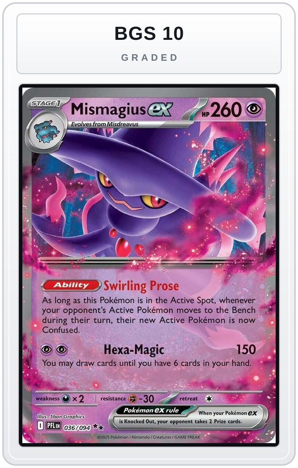 Graded - Mismagius ex - 036/094 — BGS 10 graded overlay