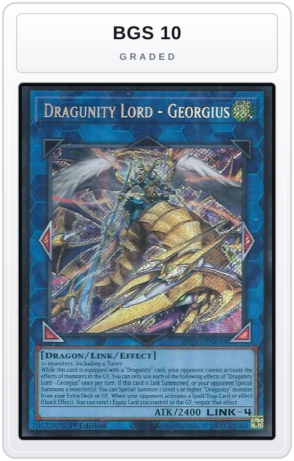 Graded - Dragunity Lord - Georgius — BGS 10 graded overlay