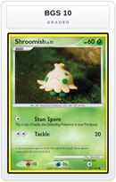 Graded - Shroomish — BGS 10 graded overlay