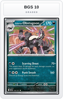 Graded - Galarian Obstagoon - 132/217 — BGS 10 graded overlay