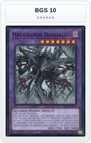Graded - Hecahands Dandalos — BGS 10 graded overlay