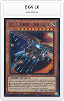 Graded - B.E.S. Derringer Core — BGS 10 graded overlay