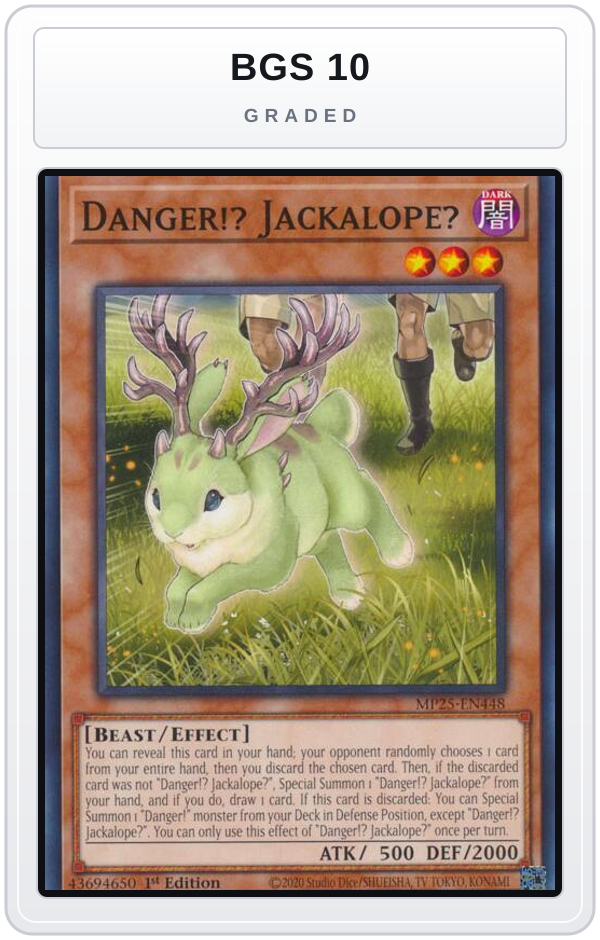 Graded - Danger!? Jackalope? — BGS 10 graded overlay