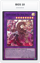 Graded - Granguignol the Dusk Dragon — BGS 10 graded overlay
