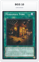 Graded - Mimighoul Fork — BGS 10 graded overlay