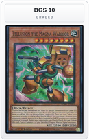 Graded - Tellusion the Magna Warrior — BGS 10 graded overlay