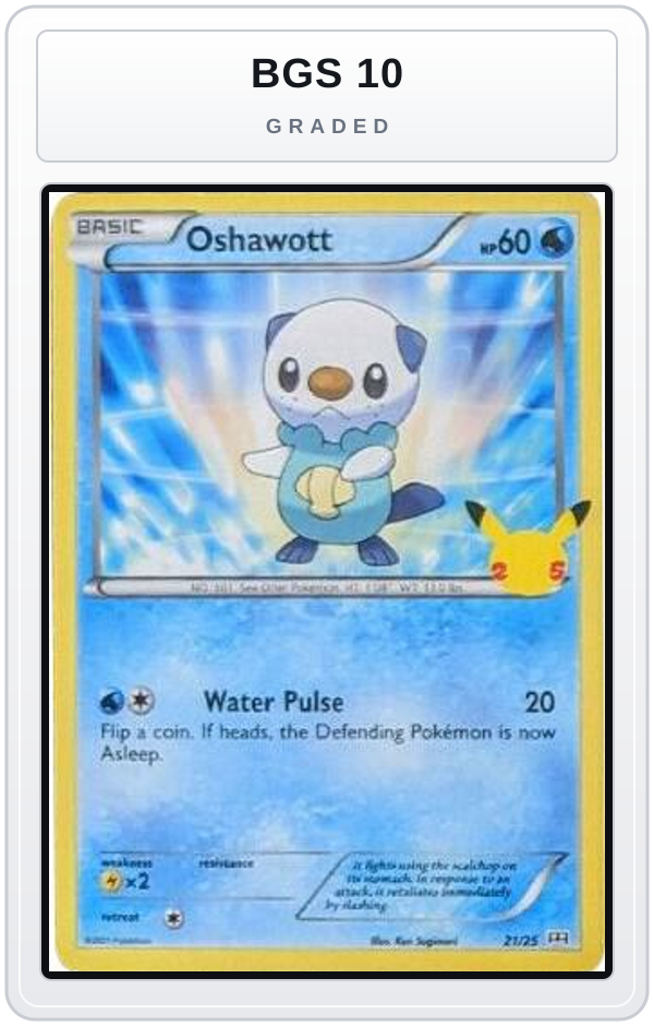 Graded - Oshawott - 21/25 — BGS 10 graded overlay