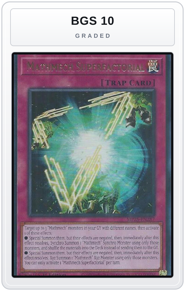 Graded - Mathmech Superfactorial — BGS 10 graded overlay