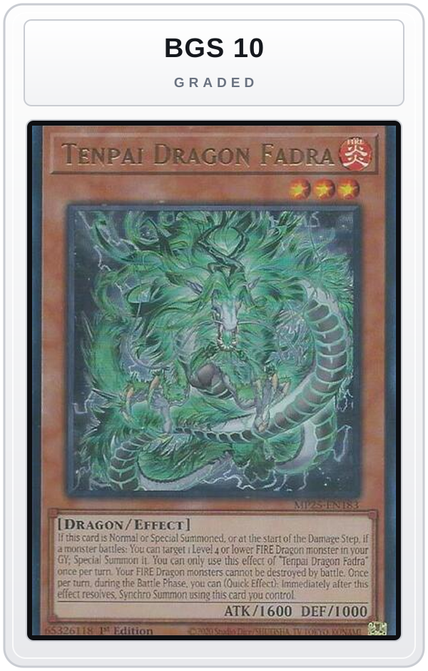 Graded - Tenpai Dragon Fadra — BGS 10 graded overlay