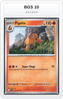 Graded - Pignite — BGS 10 graded overlay