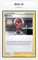Graded - Ball Guy — BGS 10 graded overlay