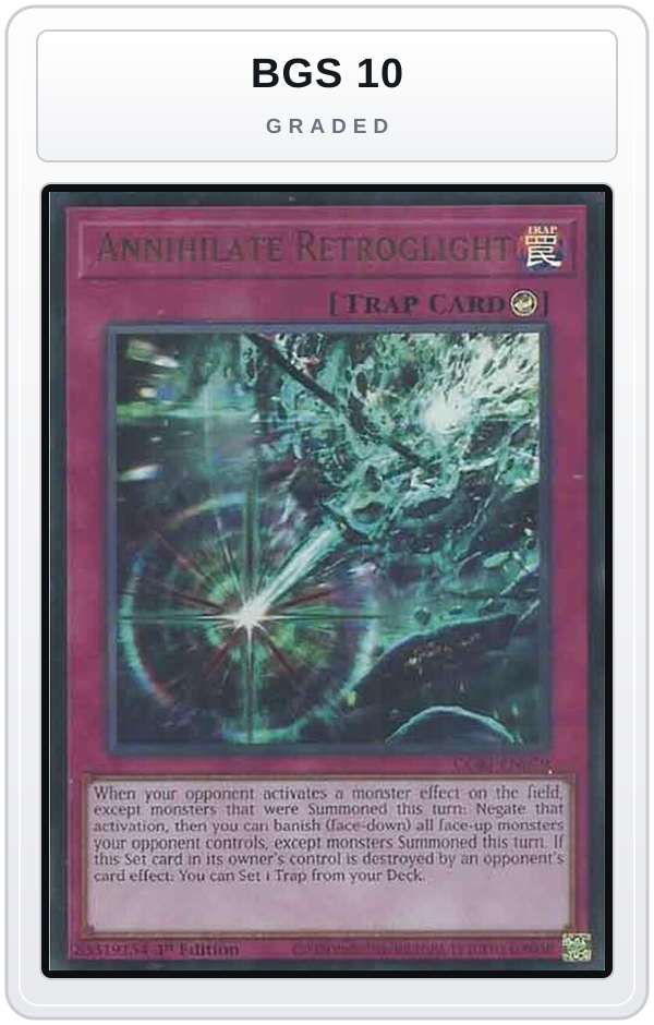 Graded - Annihilate Retroglight — BGS 10 graded overlay