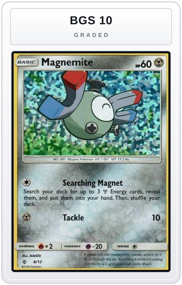Graded - Magnemite - 8/12 — BGS 10 graded overlay