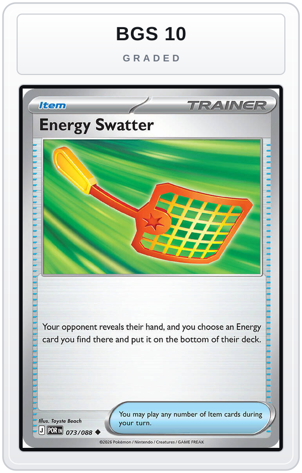 Graded - Energy Swatter — BGS 10 graded overlay