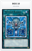Graded - Monster Reborn — BGS 10 graded overlay
