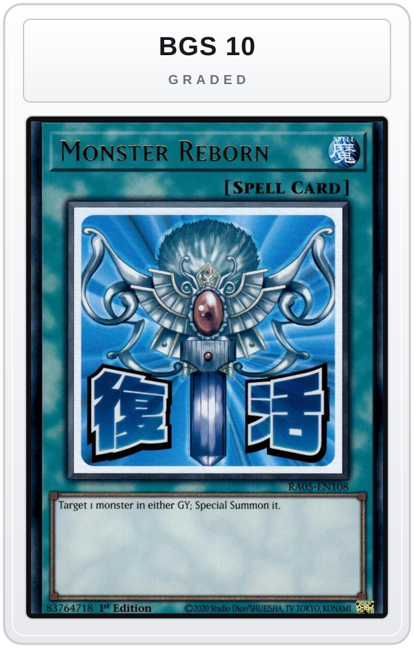 Graded - Monster Reborn — BGS 10 graded overlay