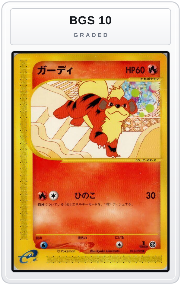 Graded - Growlithe - 015/092 — BGS 10 graded overlay