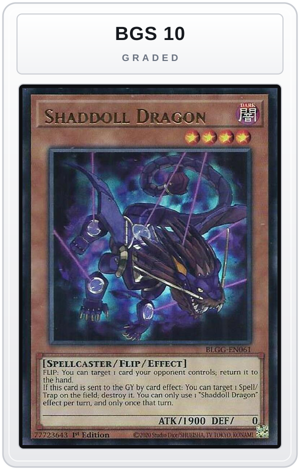 Graded - Shaddoll Dragon — BGS 10 graded overlay