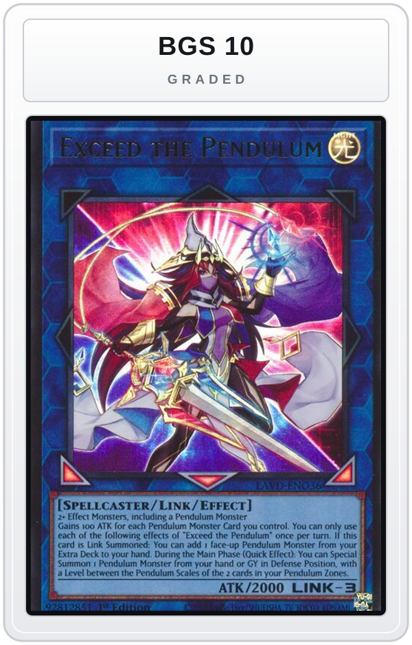 Graded - Exceed the Pendulum — BGS 10 graded overlay