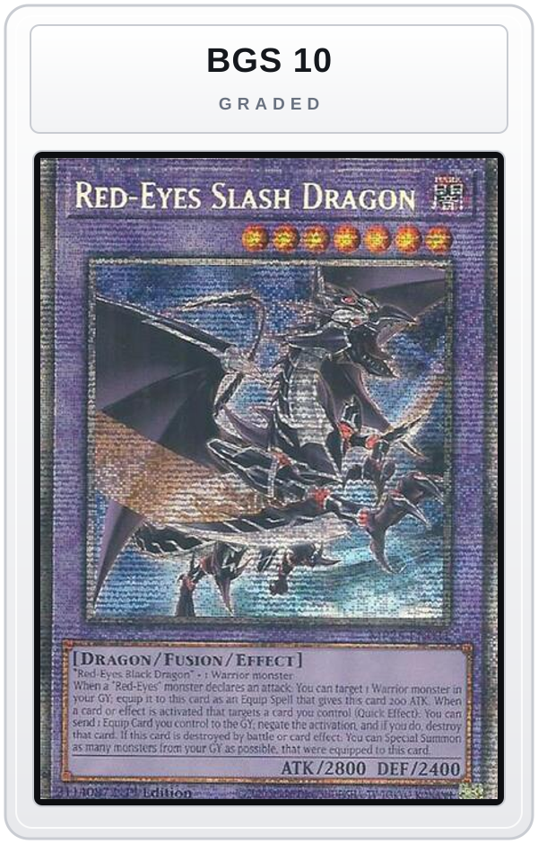 Graded - Red-Eyes Slash Dragon — BGS 10 graded overlay