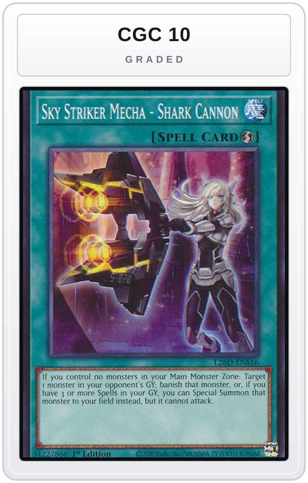 Graded - Sky Striker Mecha - Shark Cannon — CGC 10 graded overlay