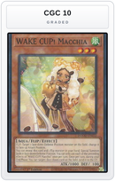Graded - WAKE CUP! Macchia — CGC 10 graded overlay