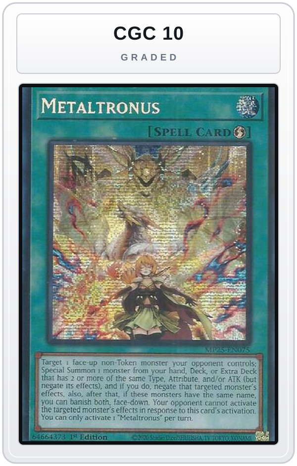 Graded - Metaltronus — CGC 10 graded overlay