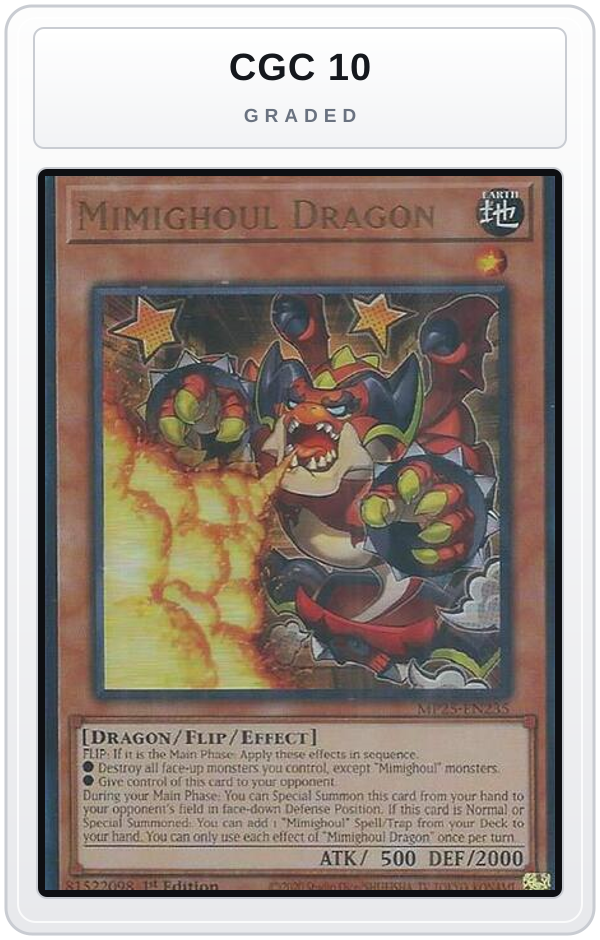 Graded - Mimighoul Dragon — CGC 10 graded overlay