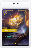 Graded - Seal of Unity (Overnumbered) — CGC 10 graded overlay