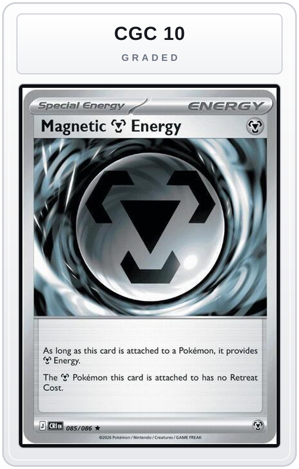Graded - Magnetic Metal Energy - 085/086 (Non-Holo) — CGC 10 graded overlay