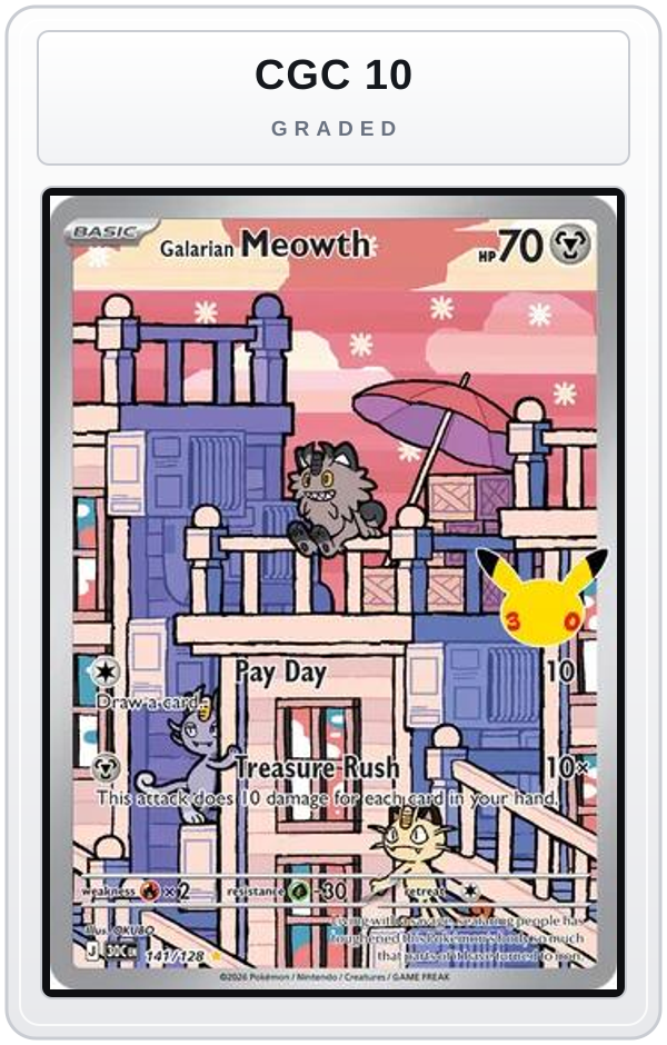 Graded - Galarian Meowth - 141/128 — CGC 10 graded overlay