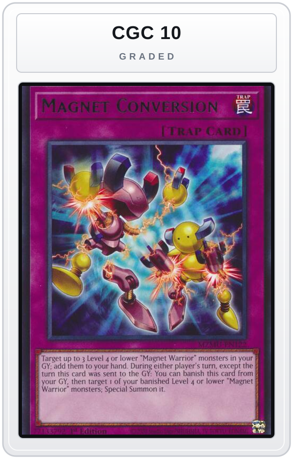 Graded - Magnet Conversion — CGC 10 graded overlay