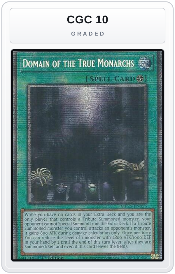 Graded - Domain of the True Monarchs — CGC 10 graded overlay