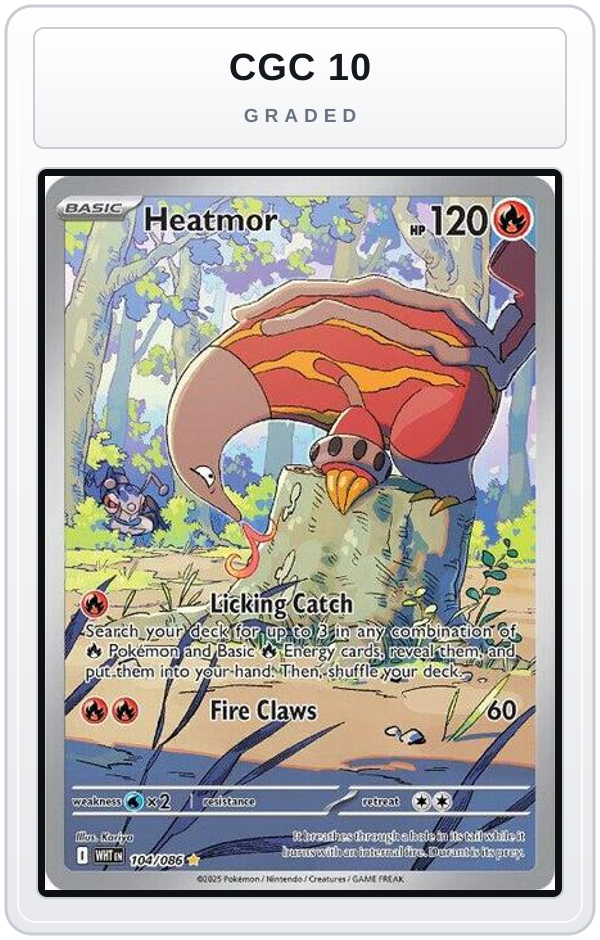 Graded - Heatmor - 104/086 — CGC 10 graded overlay
