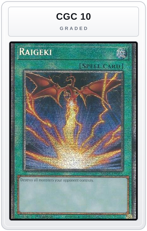 Graded - Raigeki — CGC 10 graded overlay