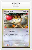 Graded - Meowth — CGC 10 graded overlay