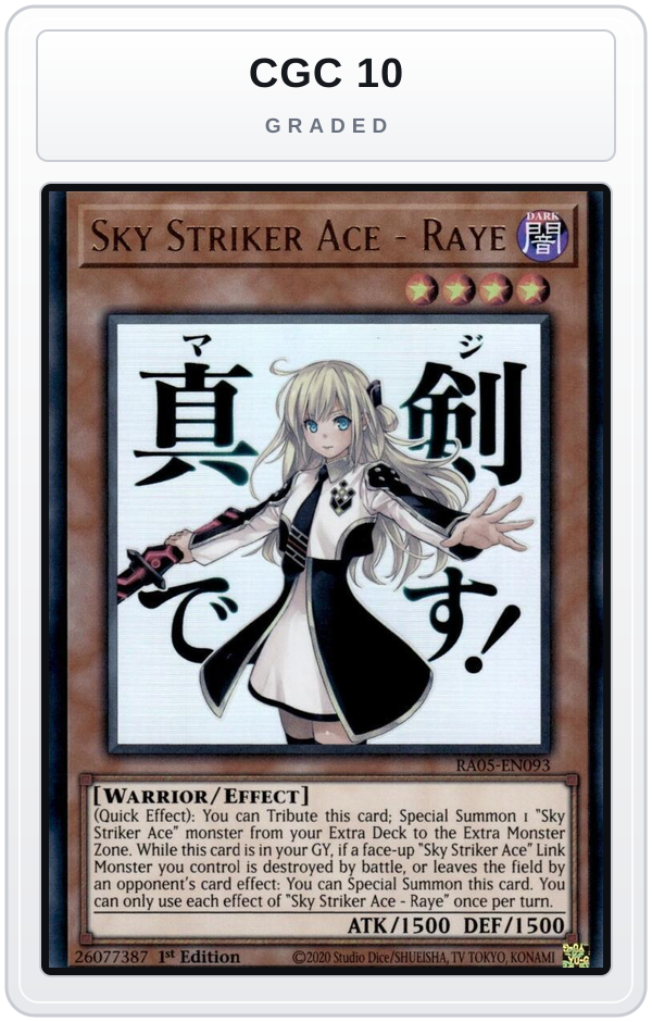 Graded - Sky Striker Ace - Raye — CGC 10 graded overlay