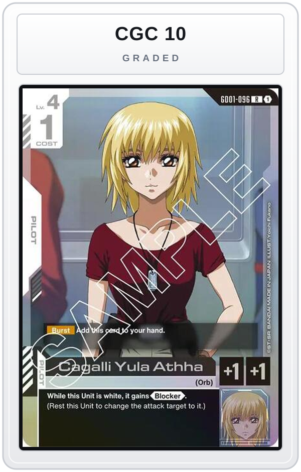 Graded - Cagalli Yula Athha — CGC 10 graded overlay