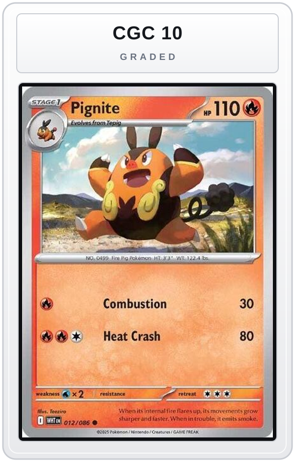 Graded - Pignite — CGC 10 graded overlay